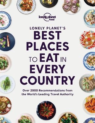 Lonely Planet's Best Places to Eat in Every Country -  Food