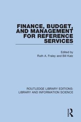 Finance, Budget, and Management for Reference Services - 