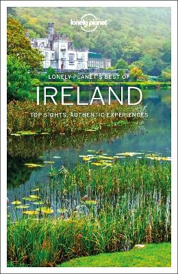 Lonely Planet Best of Ireland -  Lonely Planet, Neil Wilson, Isabel Albiston, Fionn Davenport, Belinda Dixon