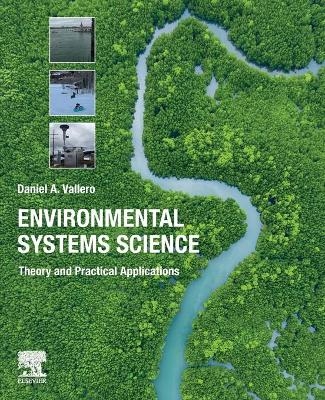 Environmental Systems Science - Daniel A. Vallero