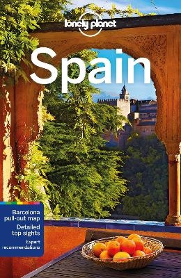 Lonely Planet Spain -  Lonely Planet, Gregor Clark, Sally Davies, Duncan Garwood, Anthony Ham