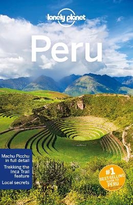 Lonely Planet Peru -  Lonely Planet, Brendan Sainsbury, Alex Egerton, Mark Johanson, Carolyn McCarthy