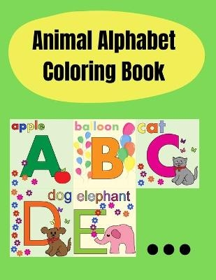 Animal Alphabet Coloring Book - Ava Garza