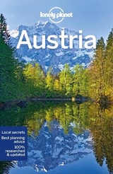 Lonely Planet Austria - Lonely Planet; Le Nevez, Catherine; Di Duca, Marc; Haywood, Anthony; Walker, Kerry