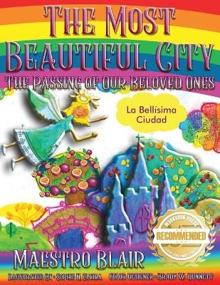 The Most Beautiful City - Walter Anthony Blair