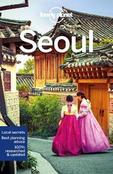 Lonely Planet Seoul - Lonely Planet; O'Malley, Thomas; Tang, Phillip