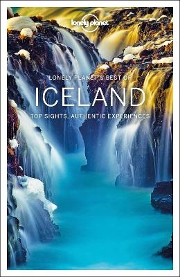 Lonely Planet Best of Iceland -  Lonely Planet, Alexis Averbuck, Carolyn Bain, Jade Bremner, Belinda Dixon