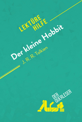 Der kleine Hobbit von J. R. R. Tolkien (Lektürehilfe) - Hadrien Seret, Célia Ramain