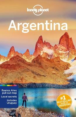 Lonely Planet Argentina -  Lonely Planet, Isabel Albiston, Cathy Brown, Gregor Clark, Alex Egerton