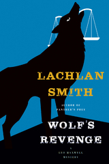 Wolf's Revenge -  Lachlan Smith