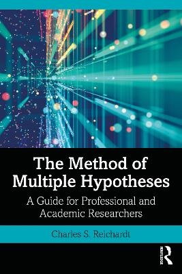 The Method of Multiple Hypotheses - Charles S. Reichardt