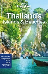 Lonely Planet Thailand's Islands & Beaches - Lonely Planet; Harper, Damian; Bewer, Tim; Bush, Austin; Eimer, David