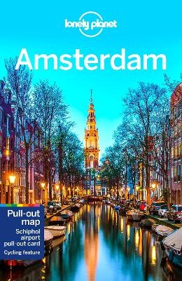 Lonely Planet Amsterdam -  Lonely Planet, Catherine Le Nevez, Kate Morgan, Barbara Woolsey