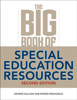 Big Book of Special Education Resources -  George Giuliani,  Roger Pierangelo