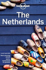 Lonely Planet The Netherlands - Lonely Planet; Williams, Nicola; Blasi, Abigail; Elliott, Mark; Le Nevez, Catherine