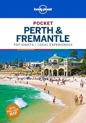 Lonely Planet Pocket Perth & Fremantle -  Lonely Planet, Charles Rawlings-Way, Fleur Bainger