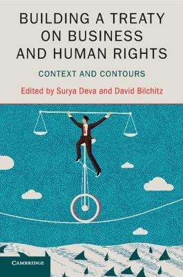 Building a Treaty on Business and Human Rights - 