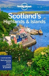 Lonely Planet Scotland's Highlands & Islands - Lonely Planet; Wilson, Neil; Symington, Andy