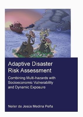 Adaptive Disaster Risk Assessment - Neiler Medina Pena