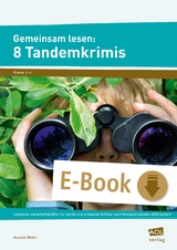 Gemeinsam lesen: 8 Tandemkrimis - Annette Weber