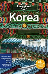 Lonely Planet Korea - Lonely Planet; Harper, Damian; Morgan, MaSovaida; O'Malley, Thomas; Tang, Phillip