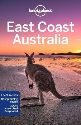 Lonely Planet East Coast Australia -  Lonely Planet, Anthony Ham, Cristian Bonetto, Lindsay Brown, Jayne D'Arcy