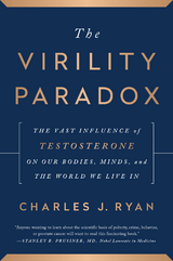 Virility Paradox -  MD Charles J. Ryan