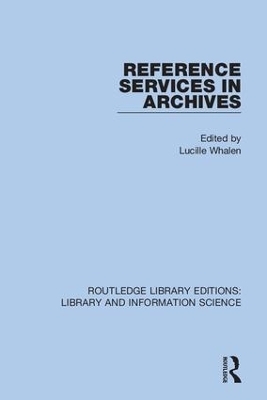 Reference Services in Archives - 