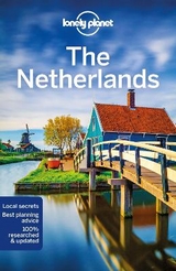 Lonely Planet The Netherlands - Lonely Planet; Williams, Nicola; Blasi, Abigail; Elliott, Mark; Le Nevez, Catherine