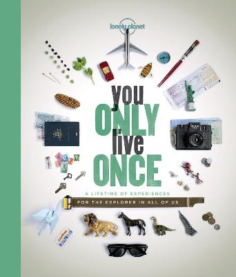 Lonely Planet You Only Live Once -  Lonely Planet