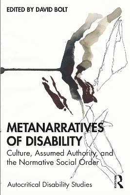 Metanarratives of Disability - 