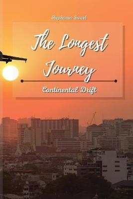 The Longest Journey - Stephania Sweet