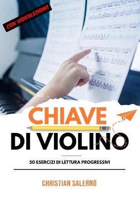 Chiave di Violino - Christian Salerno