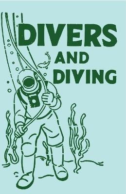 Divers and Diving - Adam Gowans Whyte