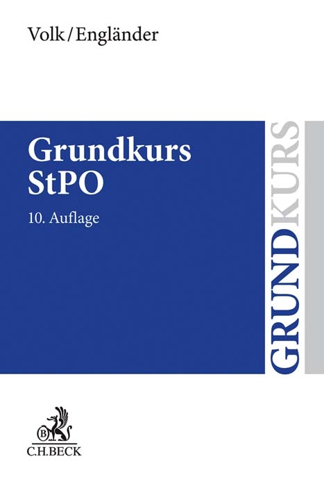 Grundkurs StPO - Klaus Volk, Armin Engländer