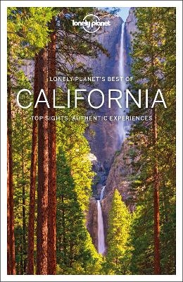 Lonely Planet Best of California -  Lonely Planet, Nate Cavalieri, Brett Atkinson, Andrew Bender, Sara Benson