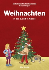 Weihnachten in der 3. und 4. Klasse - Silja Bembé