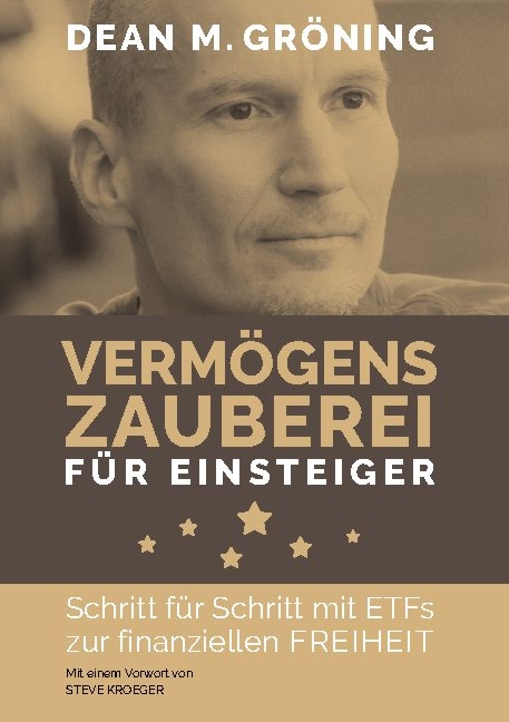 Vermögenszauberei für Einsteiger - Dean Gröning