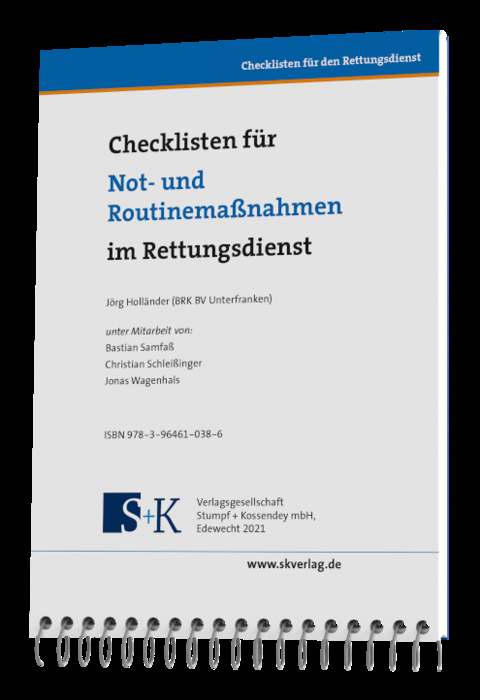 Checklisten für Not- und Routinemaßnahmen im Rettungsdienst - Jörg Holländer