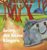 Gaimy, das kleine Känguru - Rita Schiavi, Marina Bonnot