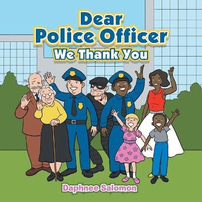 Dear Police Officer - Daphnee Salomon