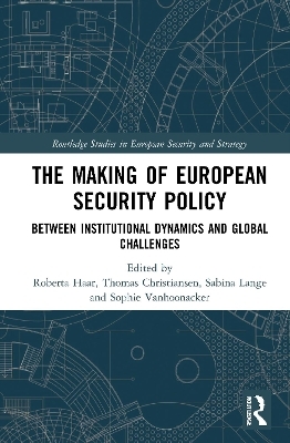 The Making of European Security Policy - 