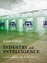 Industry and Intelligence -  Liam Gillick