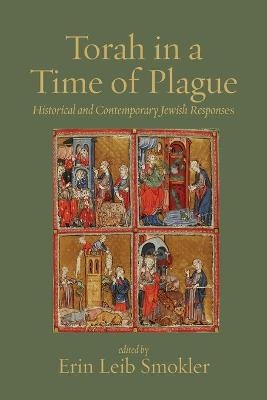 Torah in a Time of Plague - 