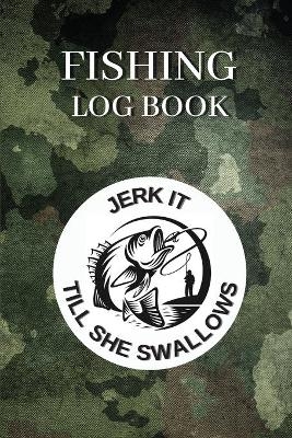 Fishing Log Book - Joy Books