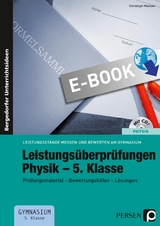 Leistungsüberprüfungen Physik - 5. Klasse - Christoph Maitzen