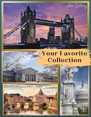 Your Favorite Collection -  Sun Gallery