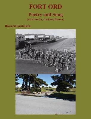 FORT ORD POETRY and SONG - Howard Gustafson