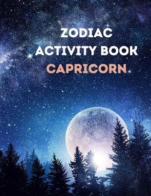 Zodiac Activity Book Capricorn - Ava Garza