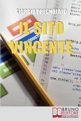 Il Sito Vincente - Giorgio Pregnolato